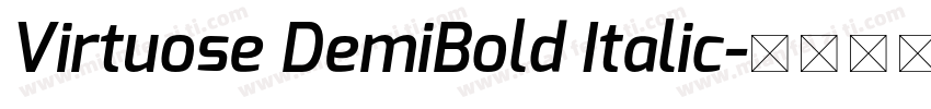 Virtuose DemiBold Italic字体转换